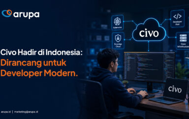 Civo Indonesia kini hadir di Arupa Cloud Nusantara untuk developer dan enterprise